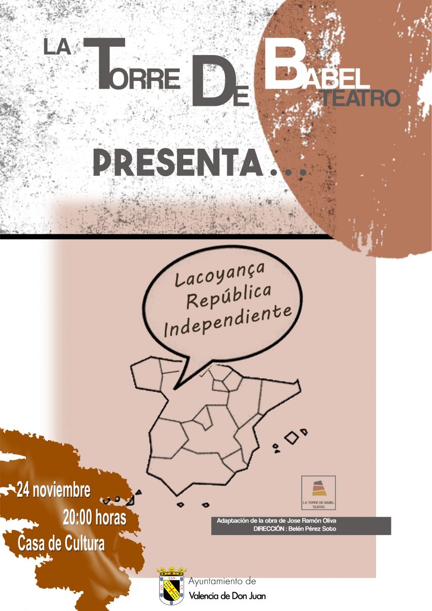 Obra de teatro : «Lacoyança República Independiente»