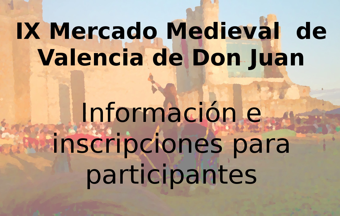 IX Mercado Medieval: Información e inscripciones para participantes
