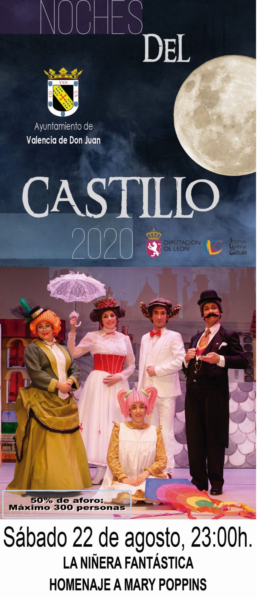 Noches del Castillo”: Musical “La niñera fantástica. Homenaje a Mary Poppins”, de la compañía PTClam El Globo Rojo.