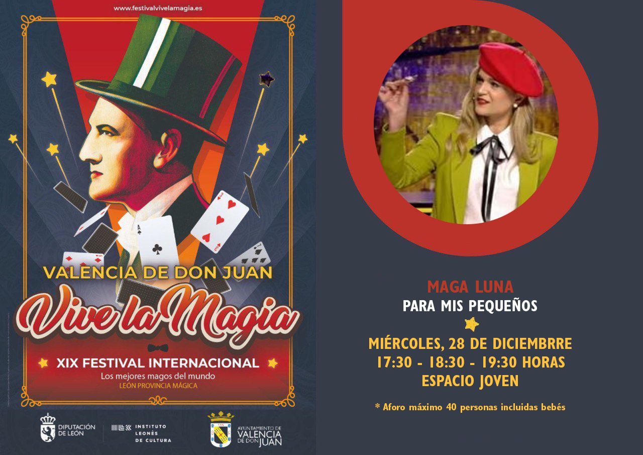 Festival de Magia: Magic Luna – «Para mis pequeños»
