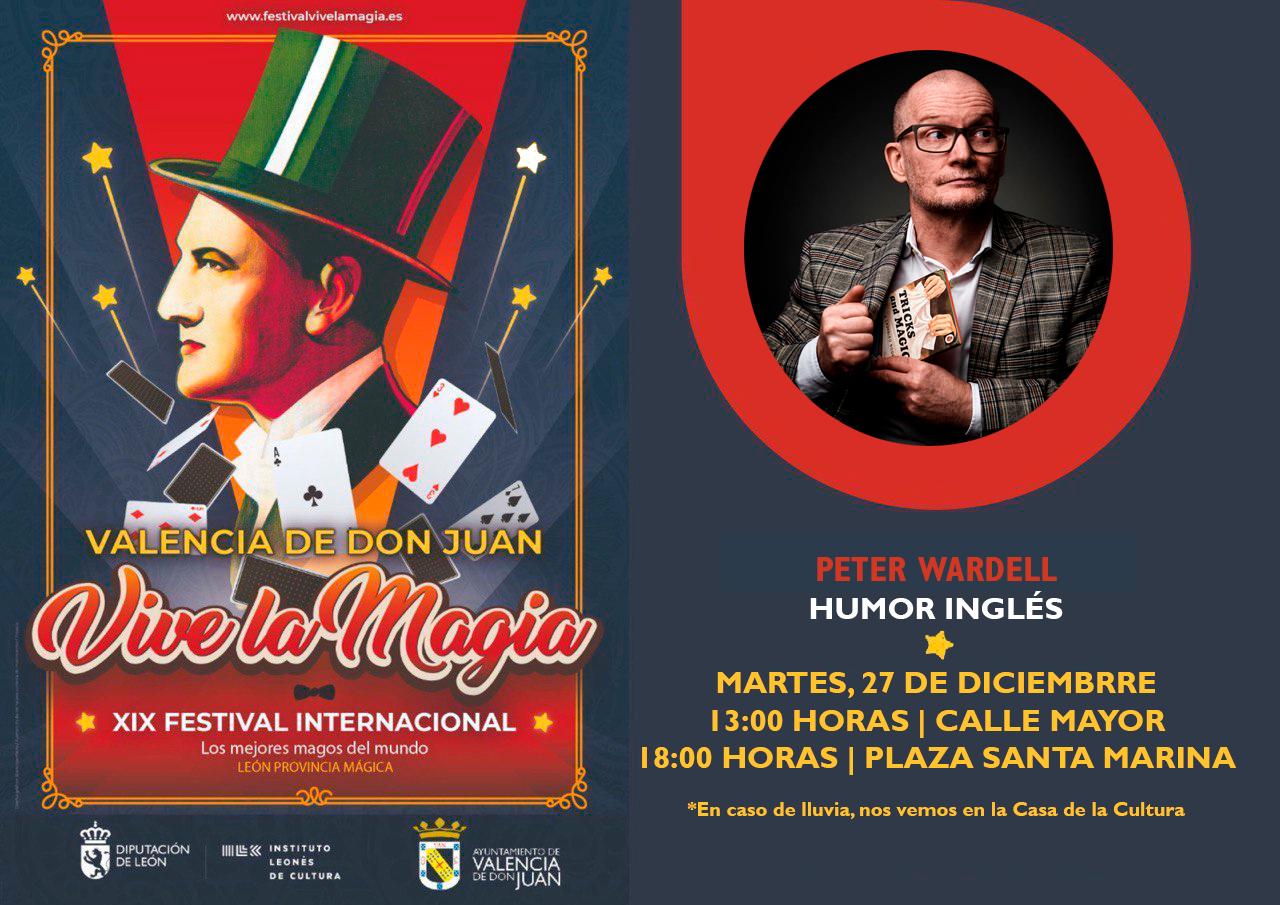 Festival de Magia: Peter Wradell – «Humor Inglés»