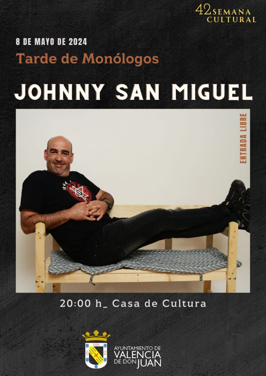 Tarde de monólogos con Johnny San Miguel