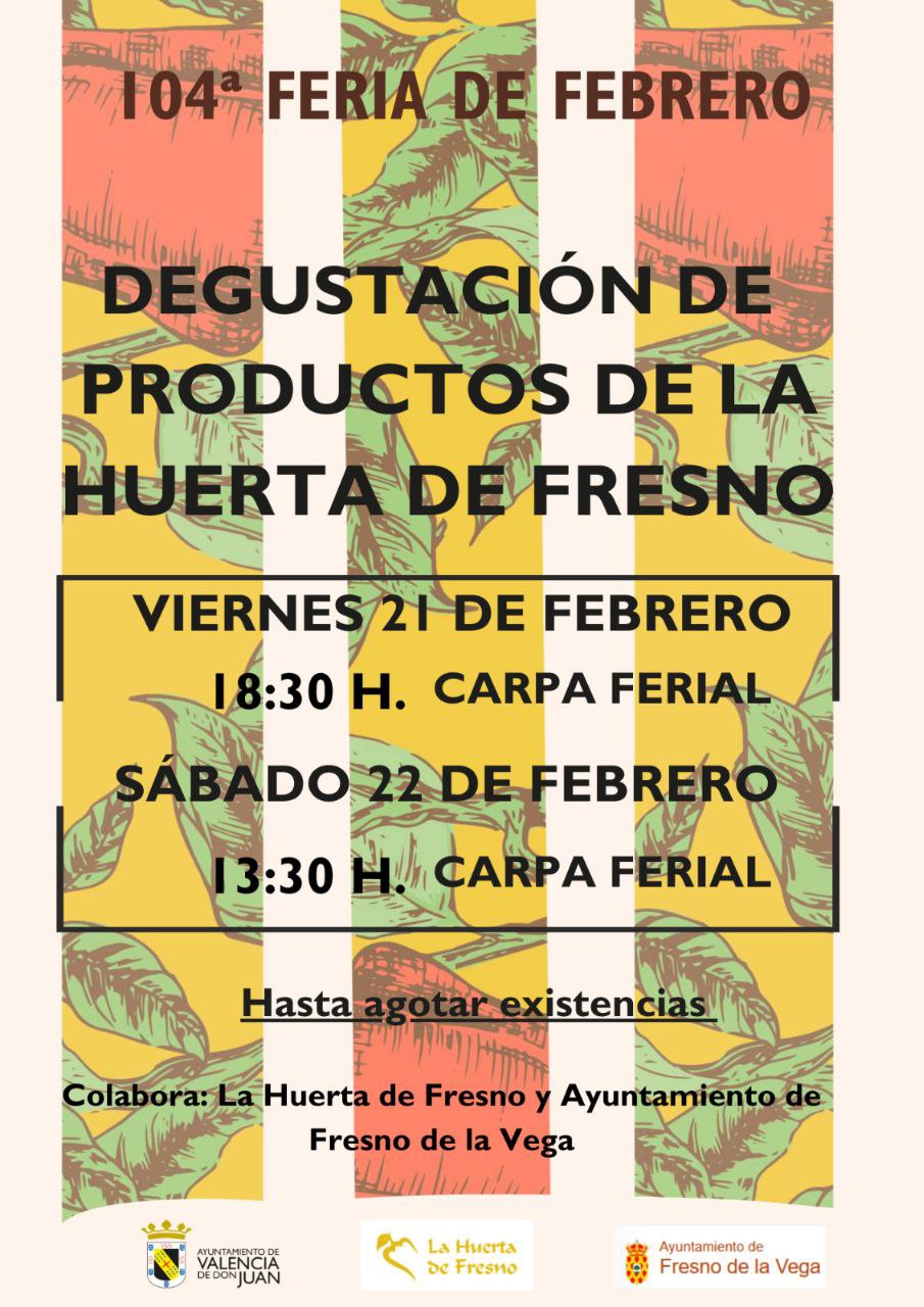 104ª Feria de Febrero – Degustación de productos de la Huerta de Fresno