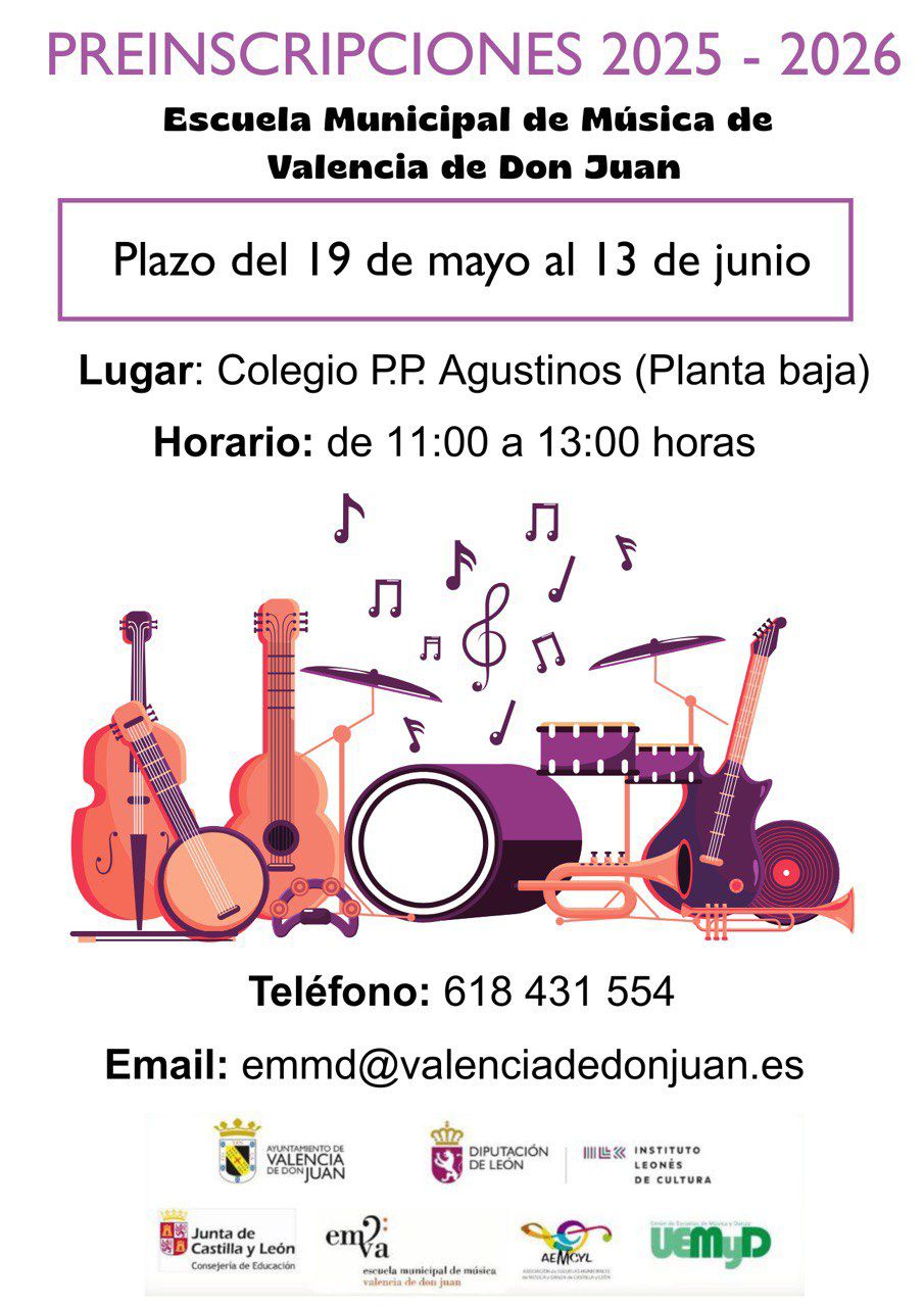 Preinscripciones 2025-2026. Escuela Municipal de Música de Valencia de Don Juan.