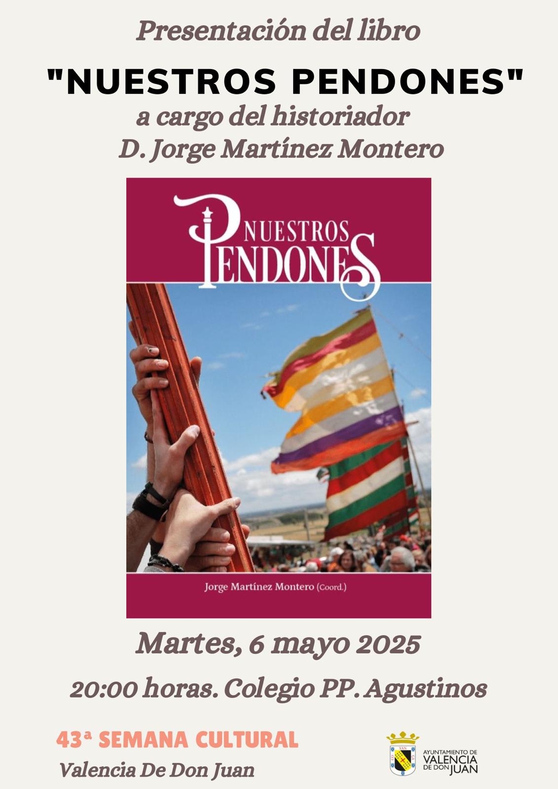 Presentación del Libro: «Nuestros Pendones»